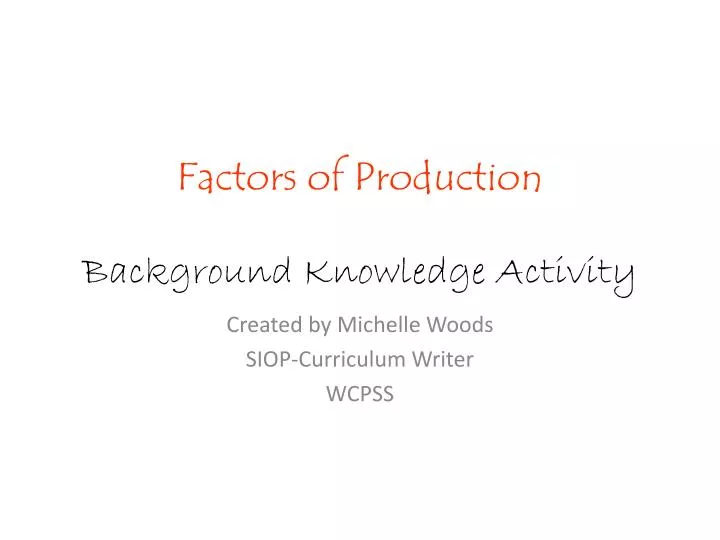 factors of production background knowledge activity