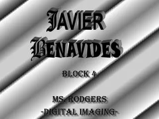 BLOCK 4 MS. RODGERS -DIGITAL IMAGING-