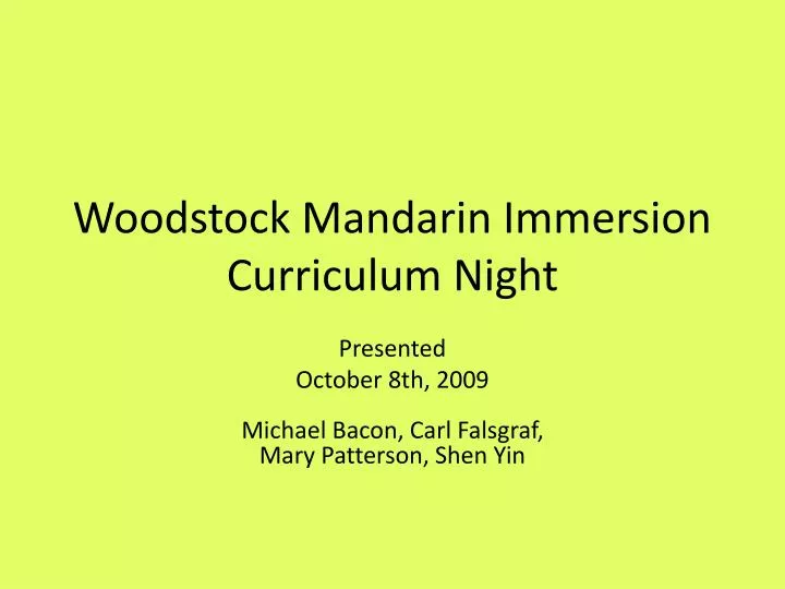 woodstock mandarin immersion curriculum night