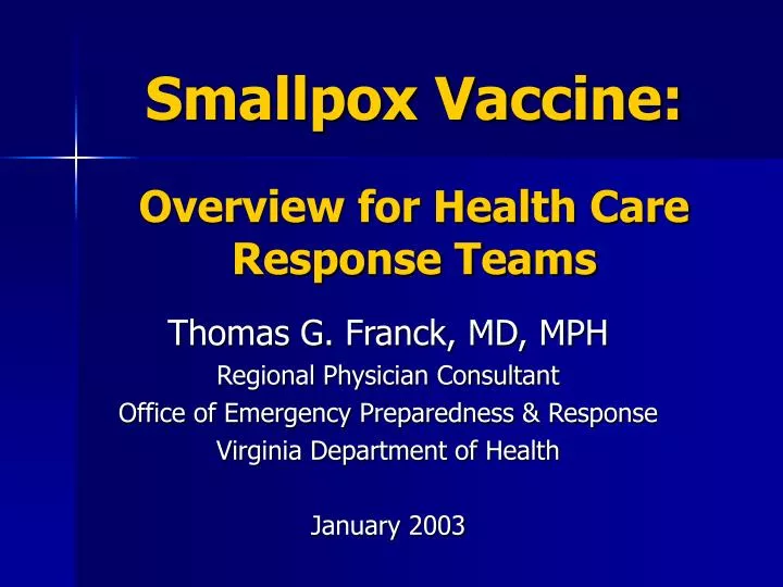 smallpox vaccine overview for health care response teams
