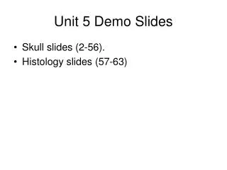 Unit 5 Demo Slides