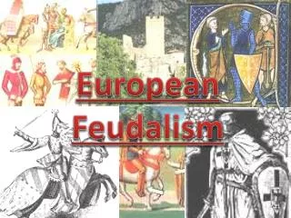 European Feudalism