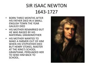 SIR ISAAC NEWTON 1643-1727