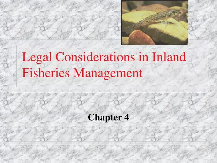 legal considerations in inland fisheries management