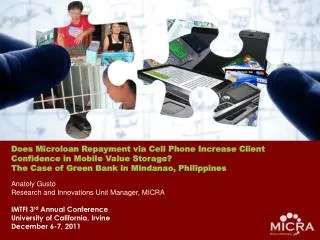 Does Microloan Repayment via Cell Phone Increase Client Confidence in Mobile Value Storage? The Case of Green Bank i