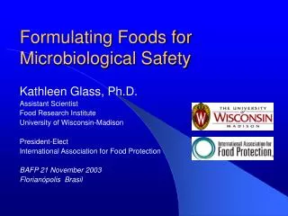 Formulating Foods for Microbiological Safety