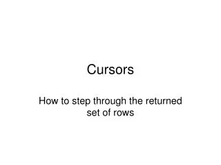 Cursors