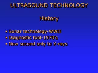 ULTRASOUND TECHNOLOGY History