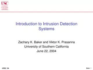 Introduction to Intrusion Detection Systems