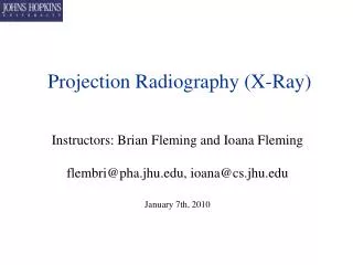 Projection Radiography (X-Ray)