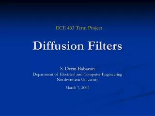 Diffusion Filters