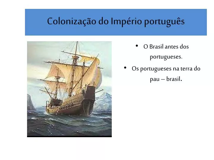 coloniza o do imp rio portugu s