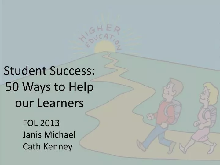 student success 50 ways to help our learners
