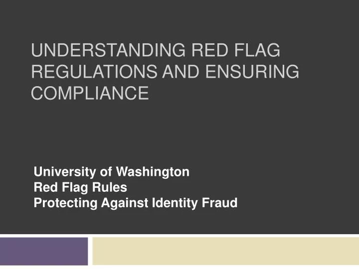 understanding red flag regulations and ensuring compliance