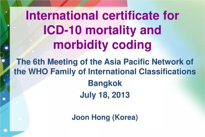 international certificate for icd 10 mortality and morbidity coding
