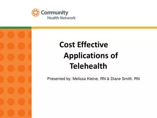 Cost Effective Applications of Telehealth