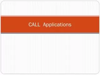 CALL Applications