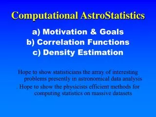Computational AstroStatistics