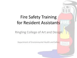 Fire Safety Training for Resident Assistants