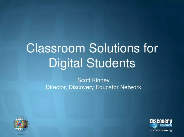classroom solutions for digital students