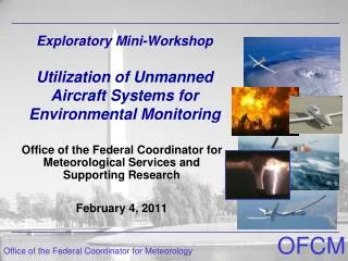 Exploratory Mini-Workshop Utilization of Unmanned Aircraft Systems for Environmental Monitoring
