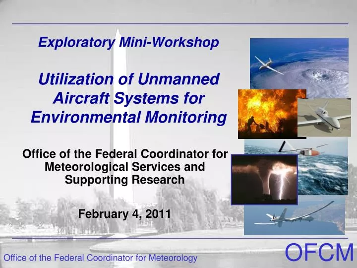 exploratory mini workshop utilization of unmanned aircraft systems for environmental monitoring