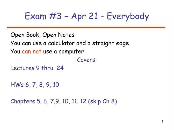 exam 3 apr 21 everybody