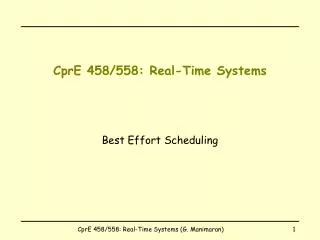 CprE 458/558: Real-Time Systems