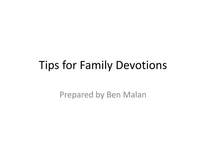 tips for family devotions