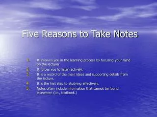 Five Reasons to Take Notes