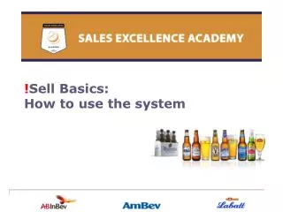! Sell Basics: How to use the system