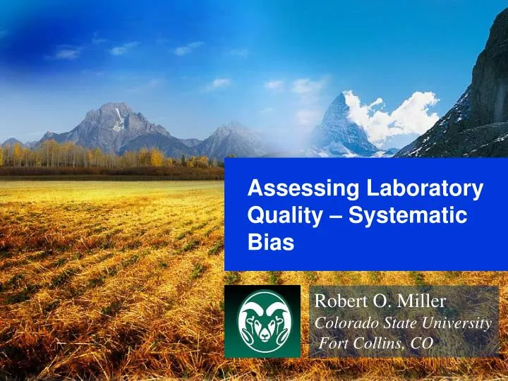 assessing laboratory quality systematic bias