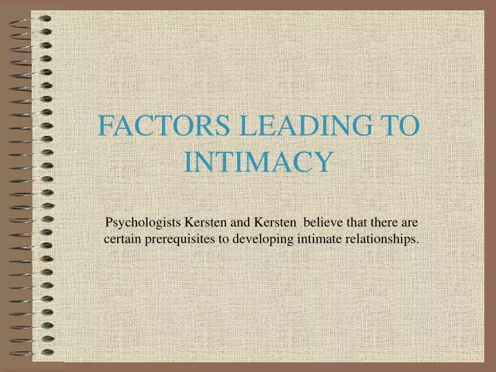 factors leading to intimacy