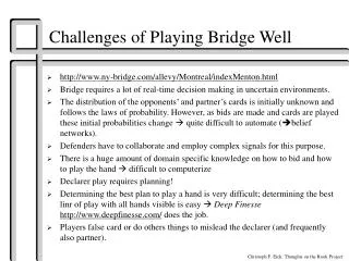 Challenges of Playing Bridge Well