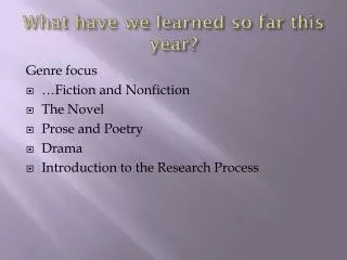 What have we learned so far this year?