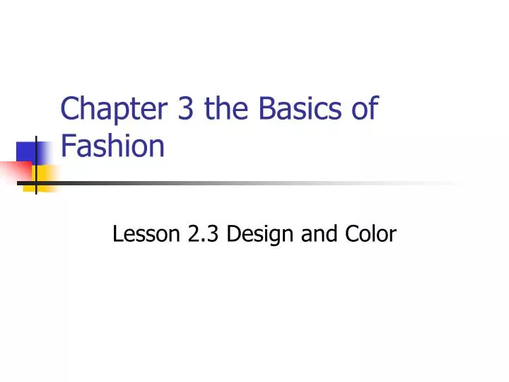 chapter 3 the basics of fashion