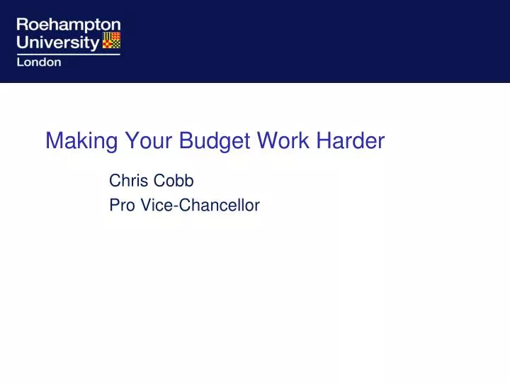 making your budget work harder