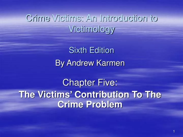 crime victims an introduction to victimology sixth edition