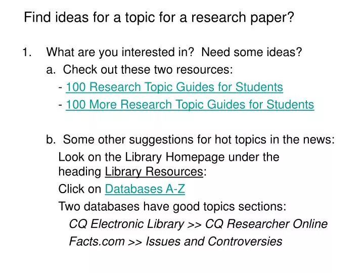 find ideas for a topic for a research paper