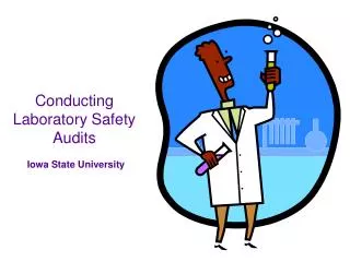 Conducting Laboratory Safety Audits