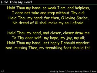 Hold Thou My Hand