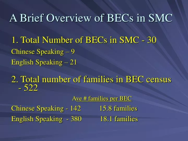 a brief overview of becs in smc