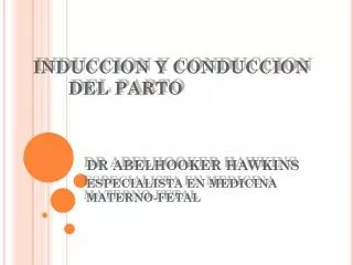 induccion y conduccion del parto