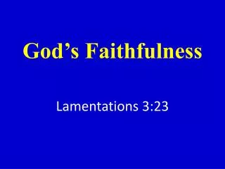 God’s Faithfulness