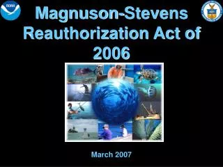 Magnuson-Stevens Reauthorization Act of 2006