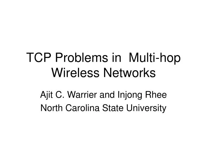 tcp problems in multi hop wireless networks
