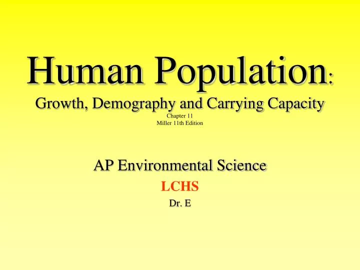 human population growth demography and carrying capacity chapter 11 miller 11th edition