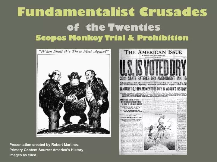 fundamentalist crusades of the twenties scopes monkey trial prohibition