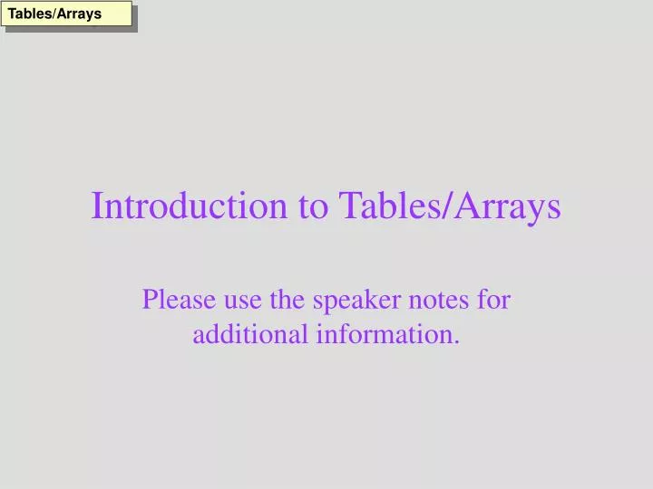 introduction to tables arrays