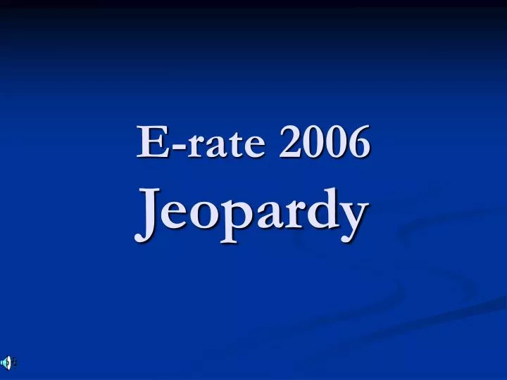 e rate 2006 jeopardy